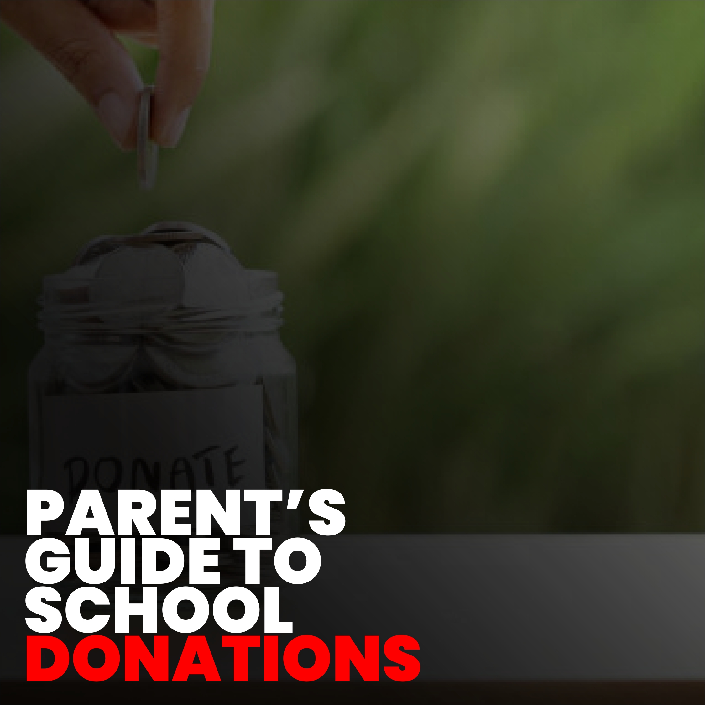 Dons scolaires : 8 choses essentielles que tout parent doit savoir