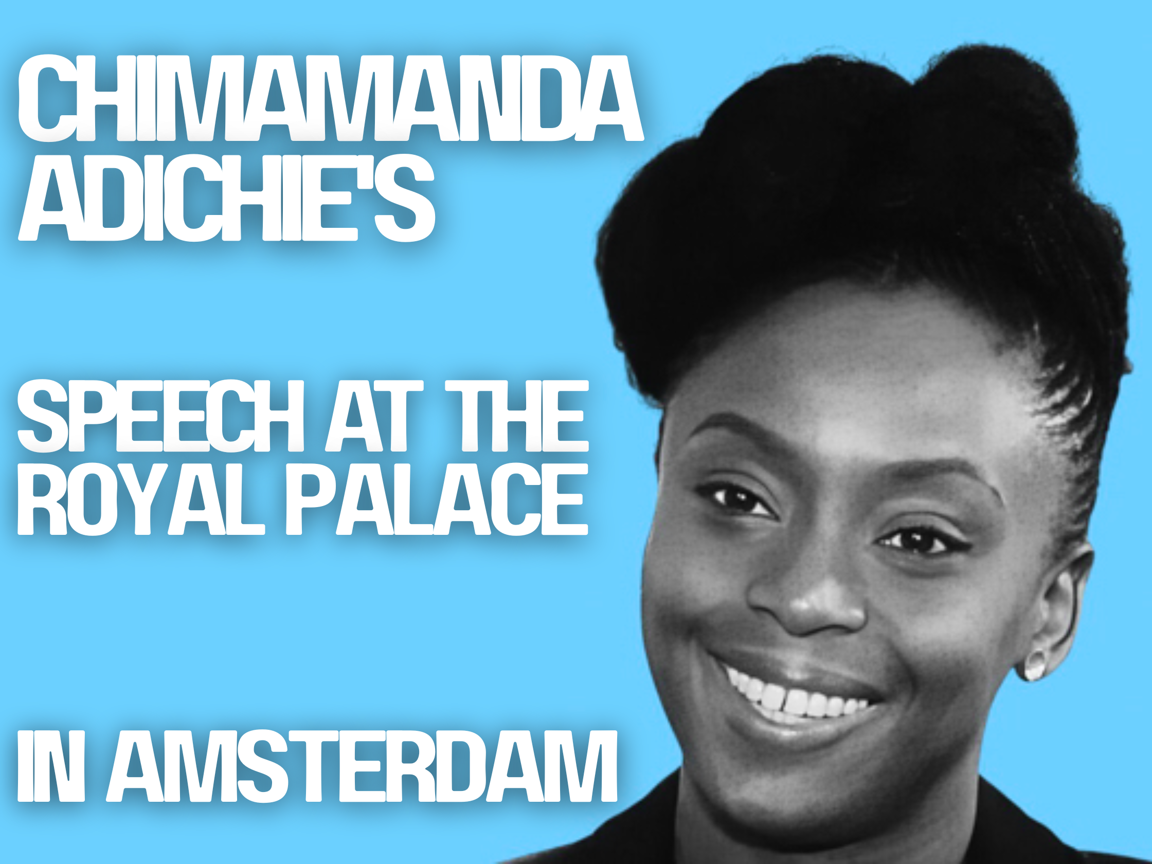 Chimamanda Adichie : 5 mots forts au Palais Royal