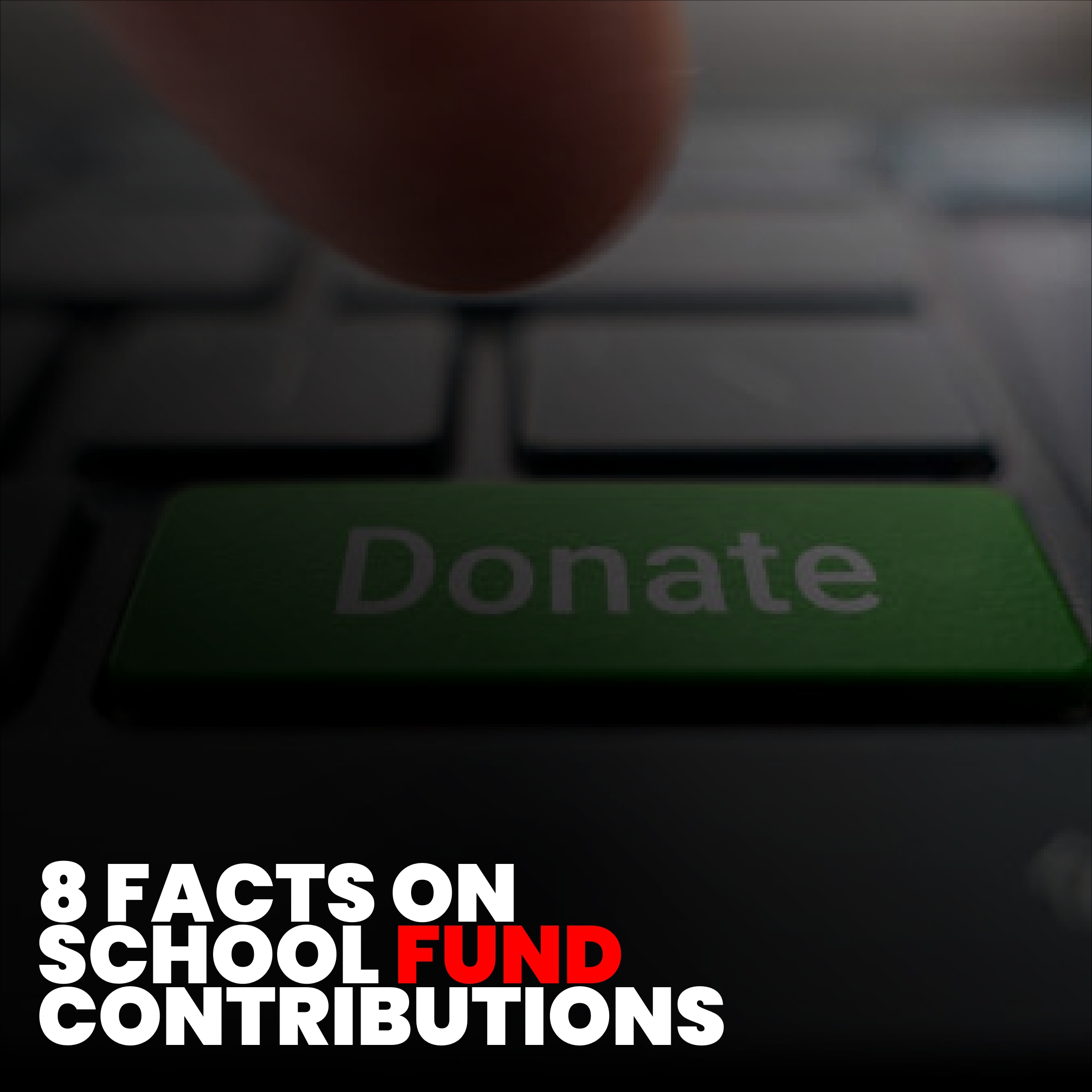 School Donations: 5 Critical Insights Every Parent Should Know