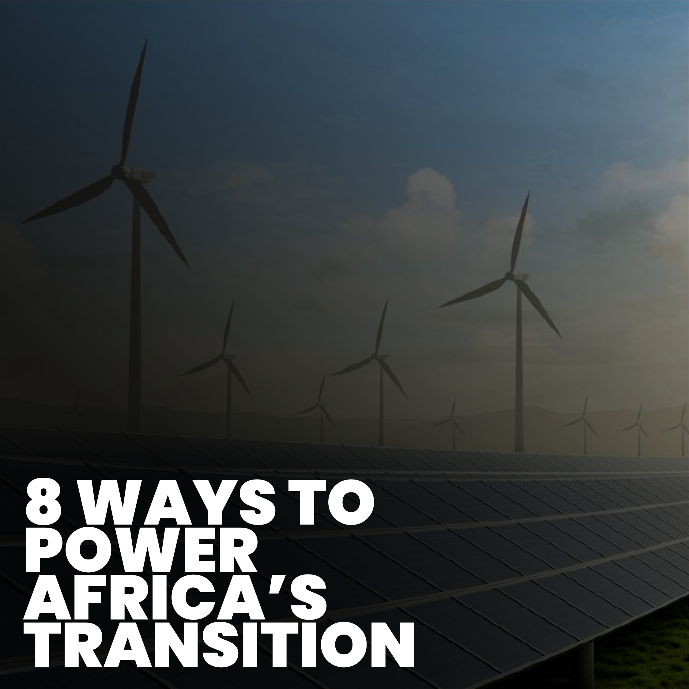Modèles de financement : 5 approches essentielles pour accélérer le développement des énergies renouvelables en Afrique