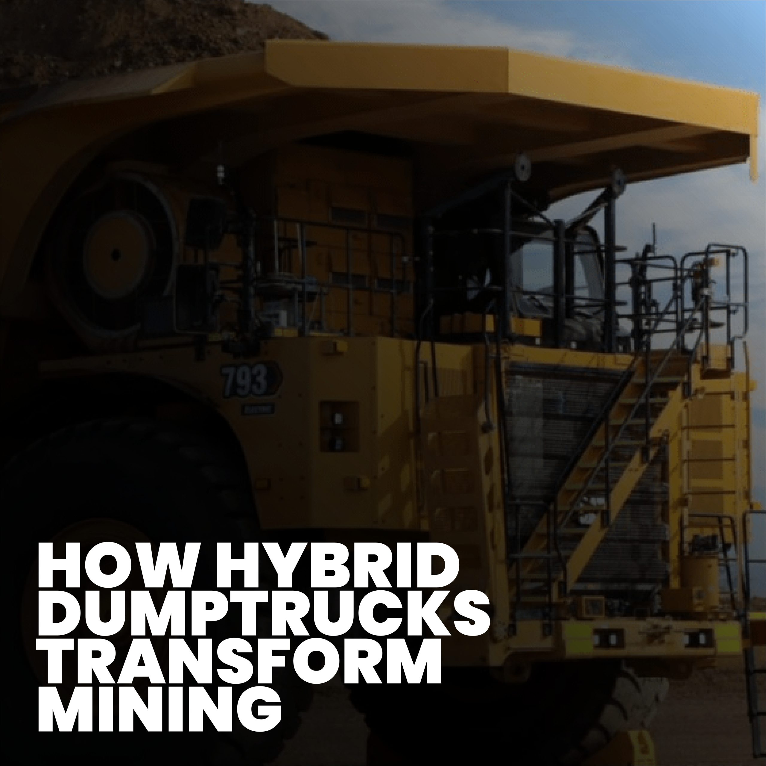 Camion-benne hybride : 8 caractéristiques essentielles qui boostent l'efficacité minière