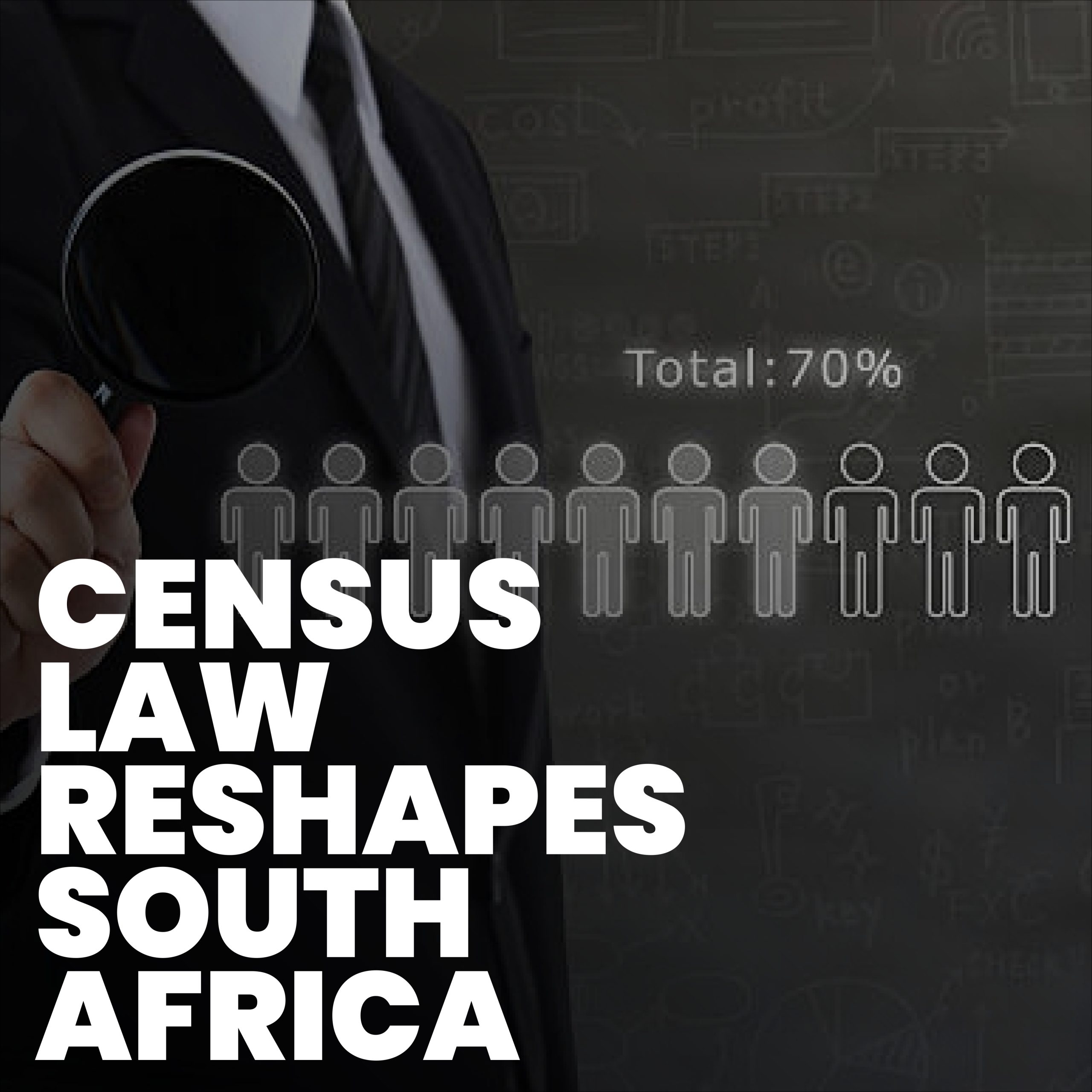 Census Law : 4 réformes majeures qui transforment la collecte de données en Afrique du Sud